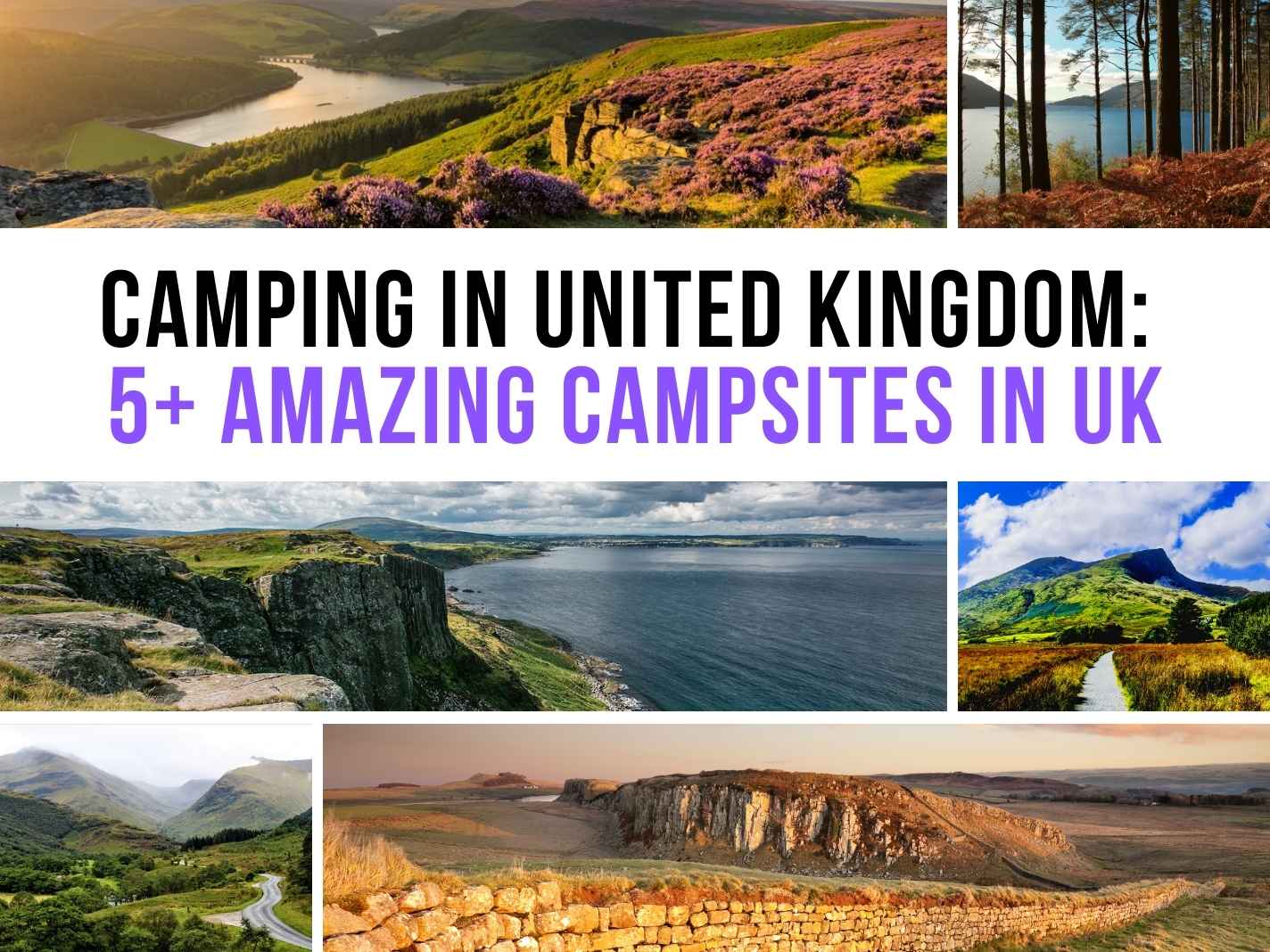 Camping in United Kingdom: 5+ Amazing Campsites in UK (Updated]